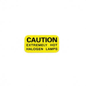 CAUTION, EXTREMELY HOT HALOGEN LAMPS CAUTION, EXTREMELY HOT HALOGEN LAMPS
